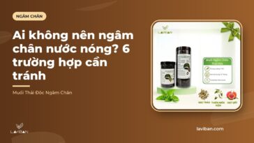 Ai không nên ngâm chân nước nóng? 6 trường hợp cần tránh