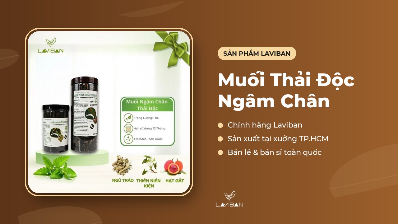Muối Thải Độc Ngâm Chân của Laviban
