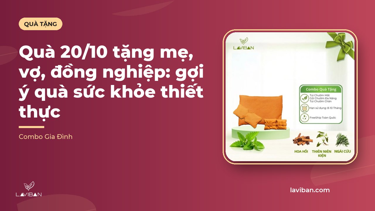 Quà 20/10 tặng mẹ, vợ, đồng nghiệp: gợi ý quà sức khỏe thiết thực