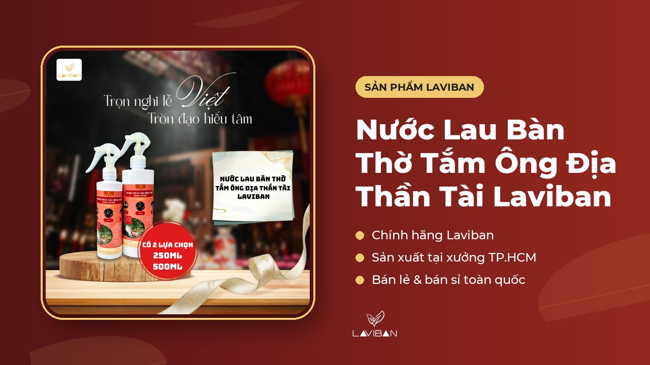 Nước Lau Bàn Thờ Tắm Ông Địa Thần Tài Laviban của Laviban